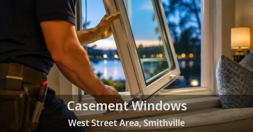Casement Windows West Street Area, Smithville - ON