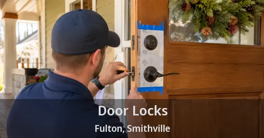 Door Locks Fulton, Smithville - ON