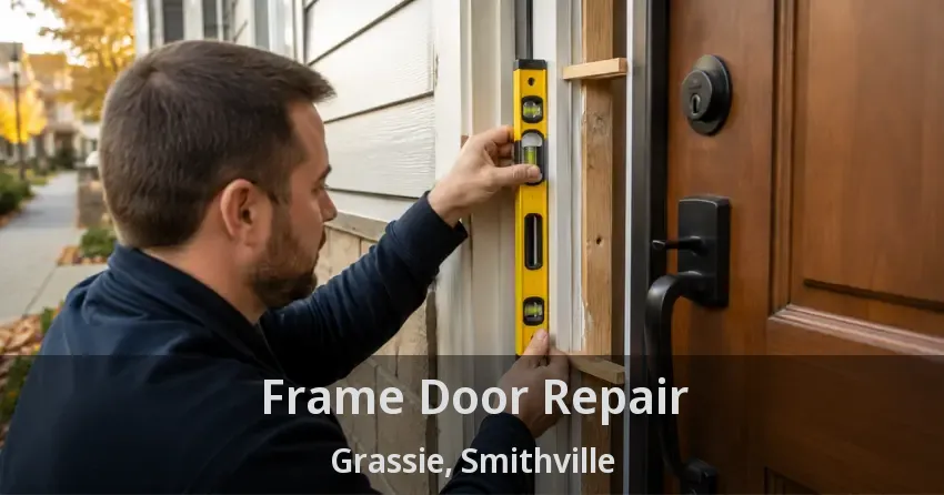 Frame Door Repair Grassie, Smithville - ON