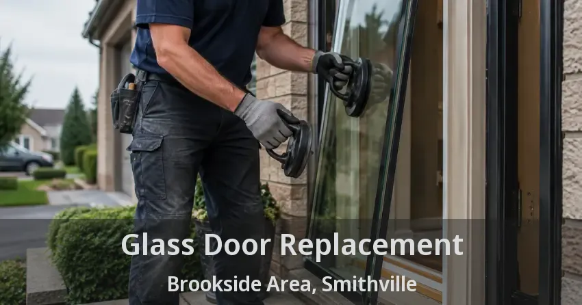 Glass Door Replacement Brookside Area, Smithville - ON