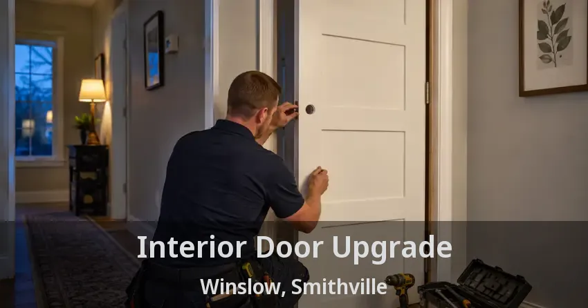 Interior Door Upgrade Winslow, Smithville - ON