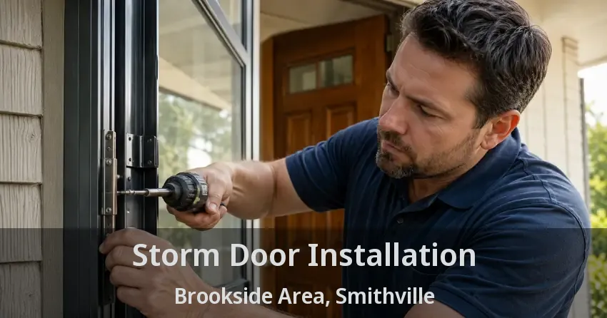 Storm Door Installation Brookside Area, Smithville - ON