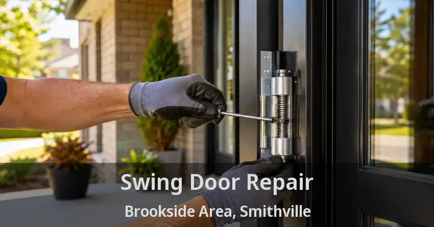 Swing Door Repair Brookside Area, Smithville - ON