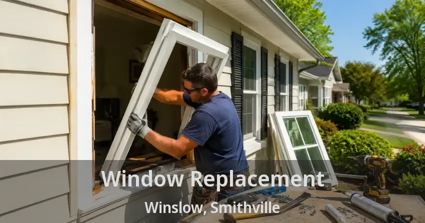 Window Replacement Winslow, Smithville - ON